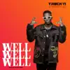 Track’n - Well Well Well - Single